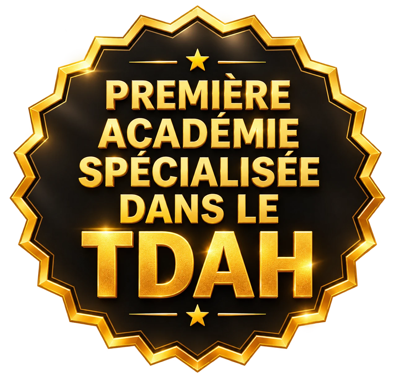 Badge TDAH de Privilège Académie